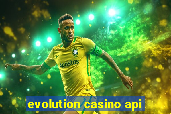 evolution casino api